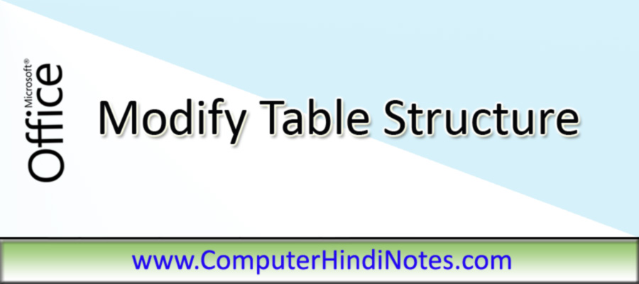 Modify table structure