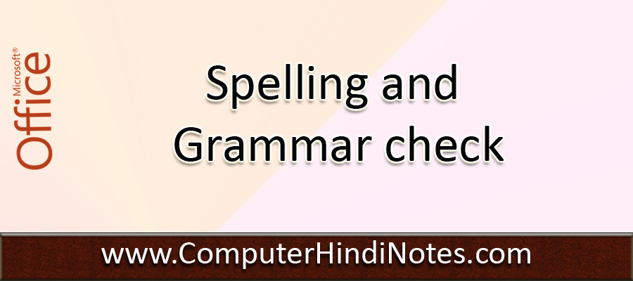 Spelling and Grammar check in MS Word