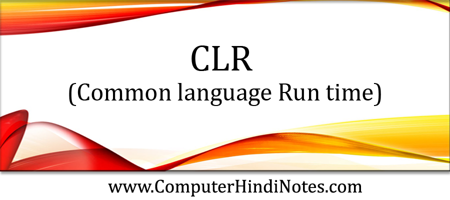 What is CLR