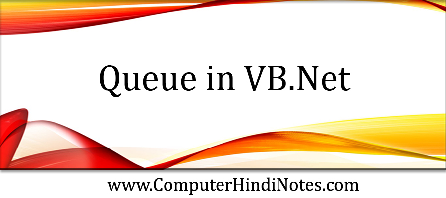 What is Queue in VB.Net