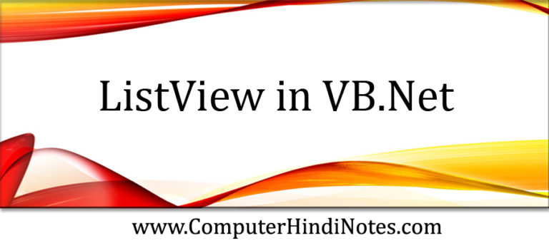 Listview In Vbnet Computer Hindi Notes 9867