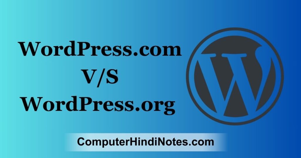 WordPress.com और WordPress.org में अंतर