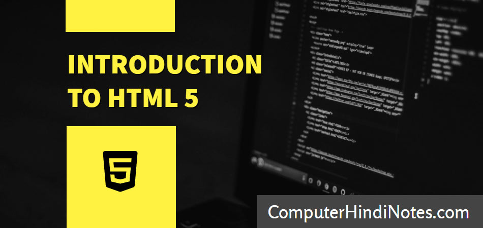 Introduction to HTML 5