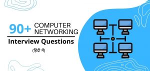 Computer Networking Interview Questions in Hindi