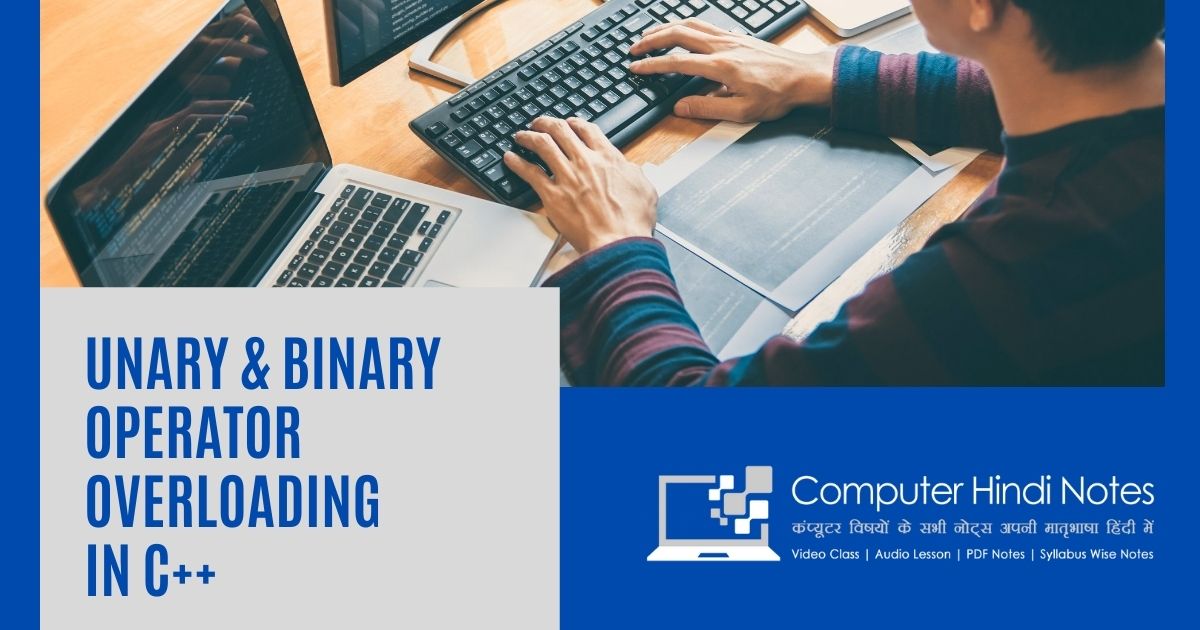 Operator Overloading in C++ | Computer Hindi Notes